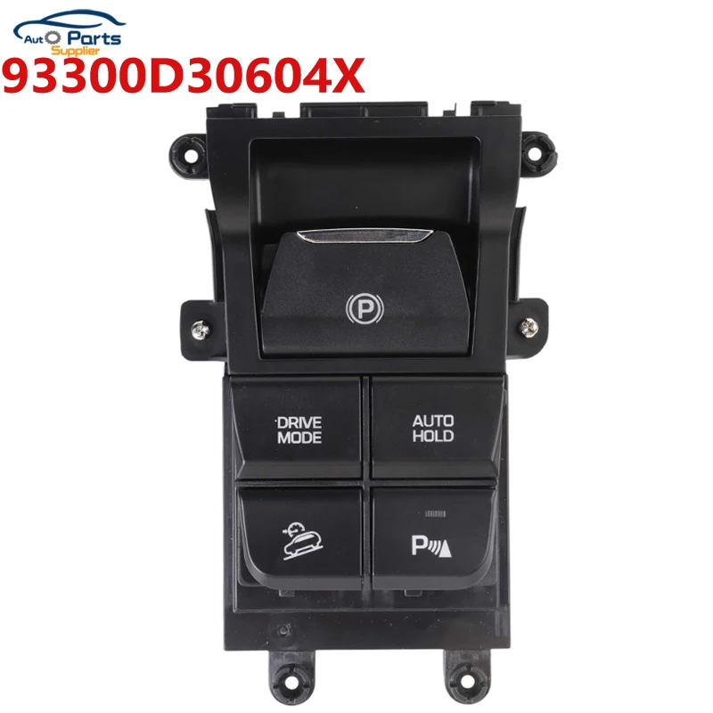 Interruptor de Consola de Flujo Completo Electrónico 93300D30604X, Interruptor de Freno de Mano para Hyundai Tucson 2015 93300-D30604X 93300D3060