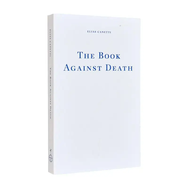 

Книга против смерти Элиас Каретти Фитцкраральдо издания 9781804270899 Книга