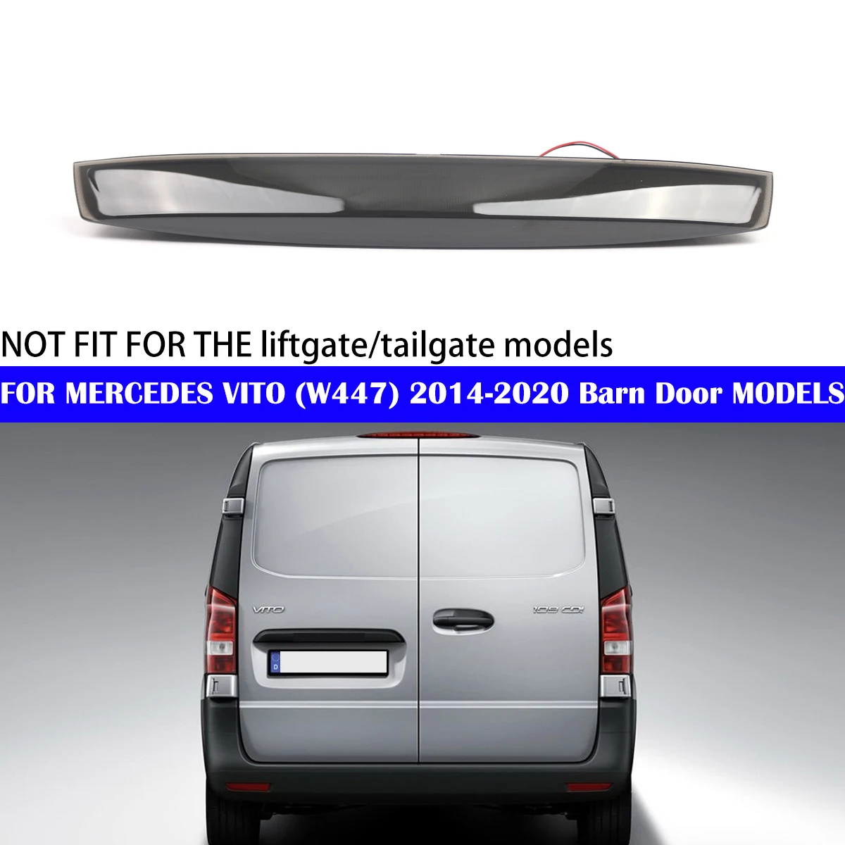 Car FOR MERCEDES VITO W447 2014-2020 Barn Door MODELS Rear Third LED High Level Brake Stop Light Lamp A4479062900