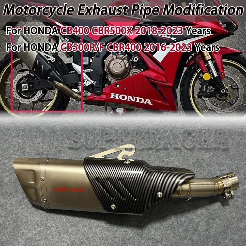 For HONDA CBR400R CBR500R CB500F CBR 400 500 2016 - 2022 2023 Motorcycle Exhaust Escape System Modified Muffler Middle Link Pipe