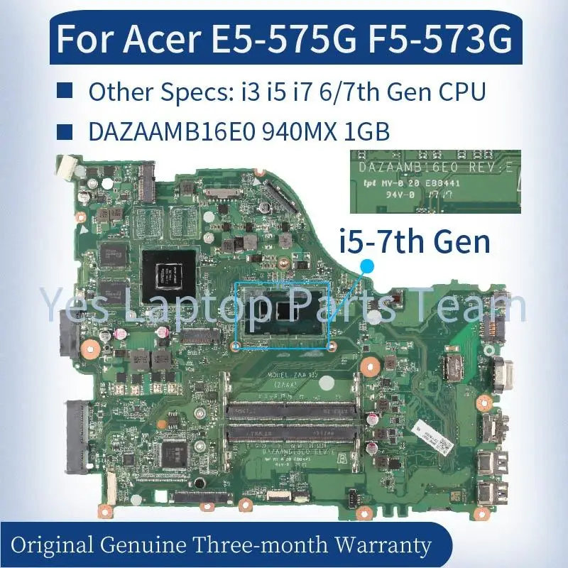 

ZAA X32 DAZAAMB16E0 For Acer Aspire E5-575G F5-573G Laptop Mainboard i3 i5 i7 6/7th Gen 940MX 1GB DDR4 Notebook Motherboard Test