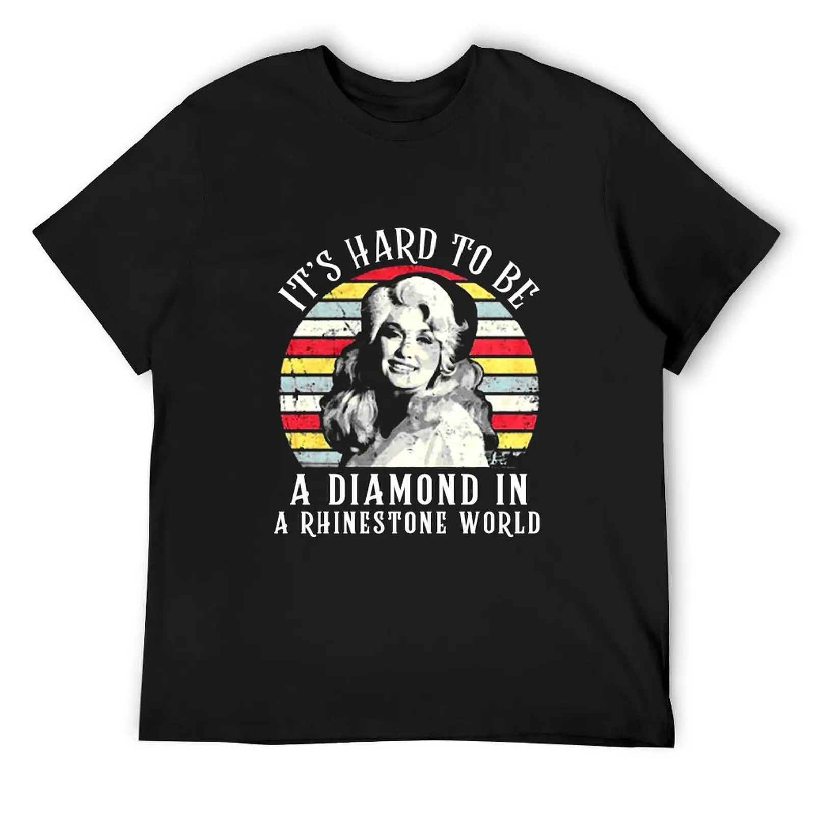

Dolly Parton It's Hard To Be A Diamond In A Rhinestone World T-Shirt blue archive Luxury man black t shirts for men