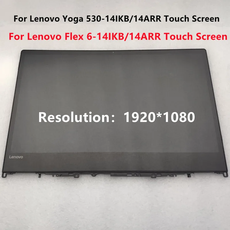 

Панель ЖК-дисплея Yoga 530 для Lenovo Yoga 530 14ikb, ЖК-экран с дигитайзером 14,0 дюйма, гибкий дисплей для ноутбука 6 14IKB 14ARR