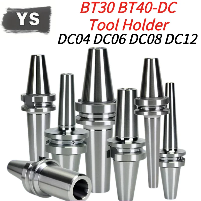 

YS BT30 BT40 DC6 DC8 DC12 Tool Holder BT DC Pull Back Tool Holder B30 Dc6 Dc8 Dc12 Bt Sdc Sdc6 Sdc8 Sdc12 Tool Holder Collet