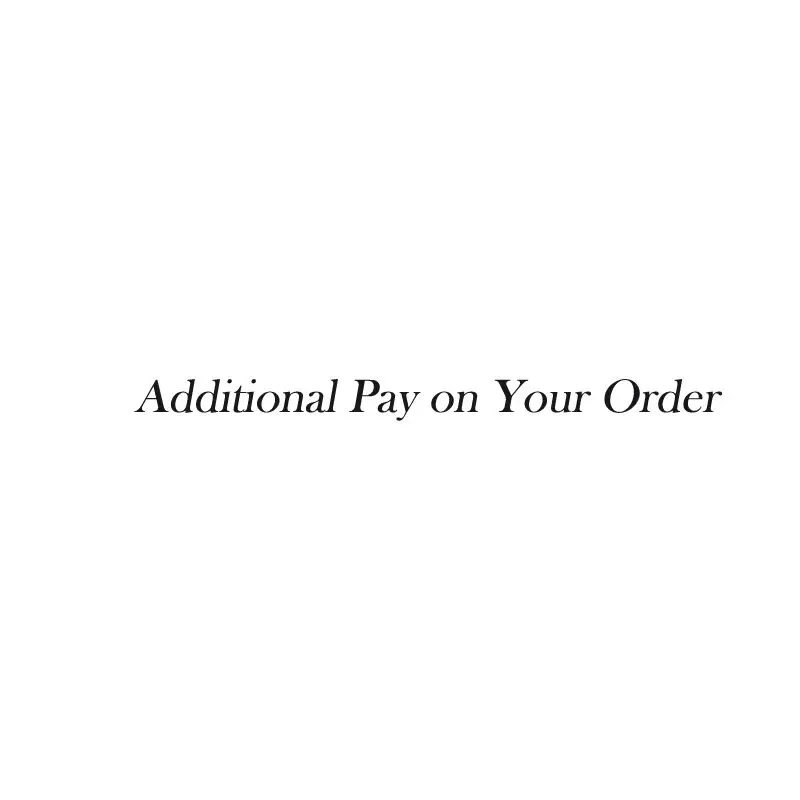 Additional payment of your order