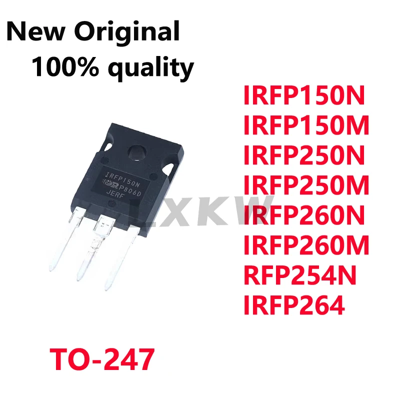 5/PCS New Original IRFP150N IRFP150M IRFP250N IRFP250M IRFP260N IRFP260M IRFP254N IRFP264 PBF TO-247 Field effect tube In Stock