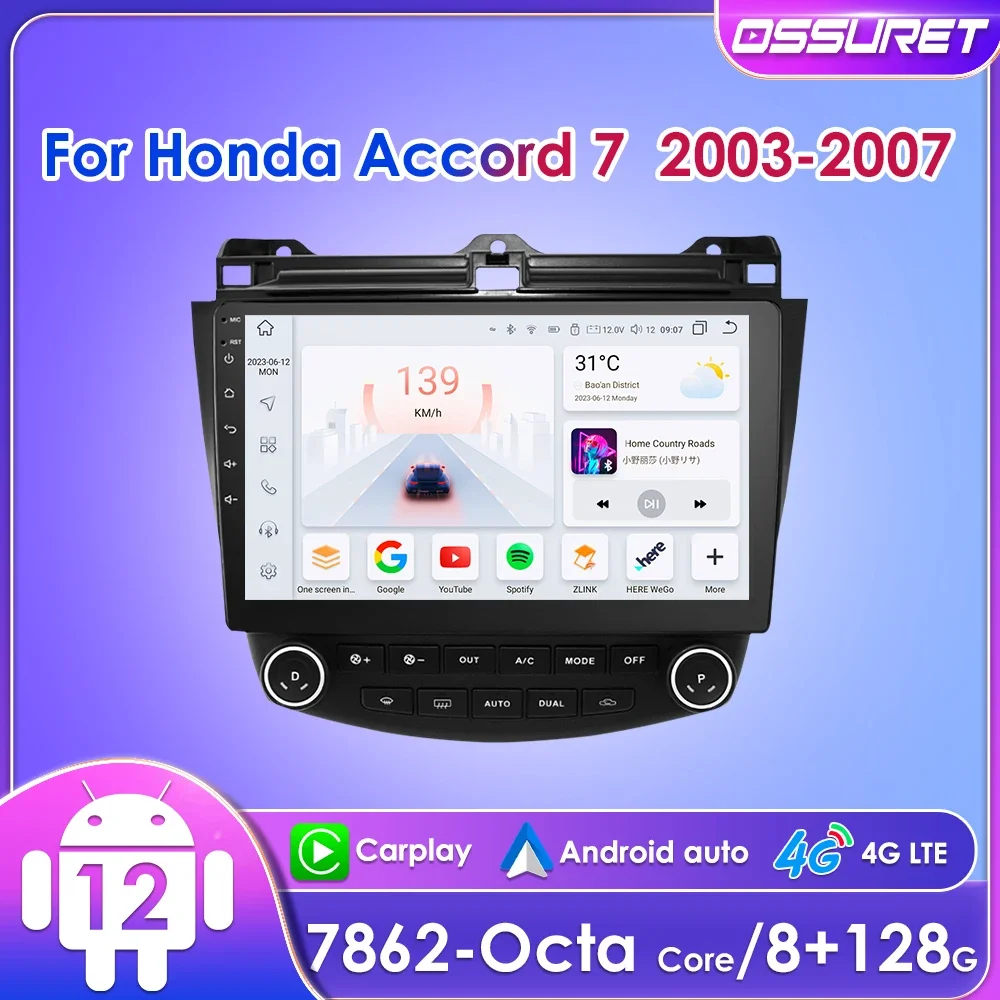 

10.1" Ossuret 2Din Android Auto Car Radio for Honda Accord 7 2003 - 2007 Single Dual AC Multimedia Navi GPS 4G CarPlay RDS DSP