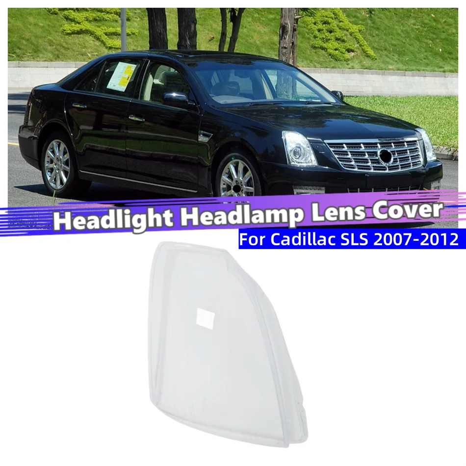 

For Cadillac SLS 2007 2008 2009 2010 2011 2012 Vehicle Accessories Polycarbonate High Gloss Fully Transparent Front Lamp Lens