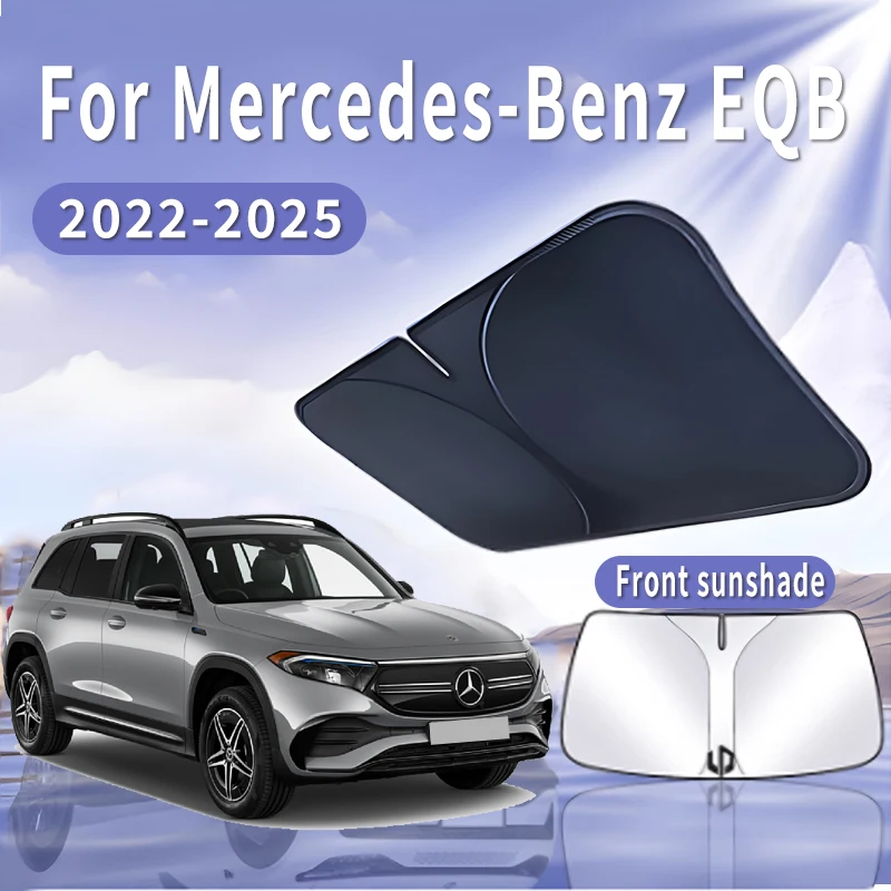 

Foldable Car Sun Visor For Mercedes-Benz EQB 2022~2025 Front Windshield Sunshade Heat Insulation Summer Cooling Auto Accessories