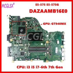 DAZAAMB16E0 With i3 i5 i7 CPU GTX940M Mainboard For ACER Aspire E5-575 E5-575G F5-573 F5-573G E5-774G Laptop Motherboard