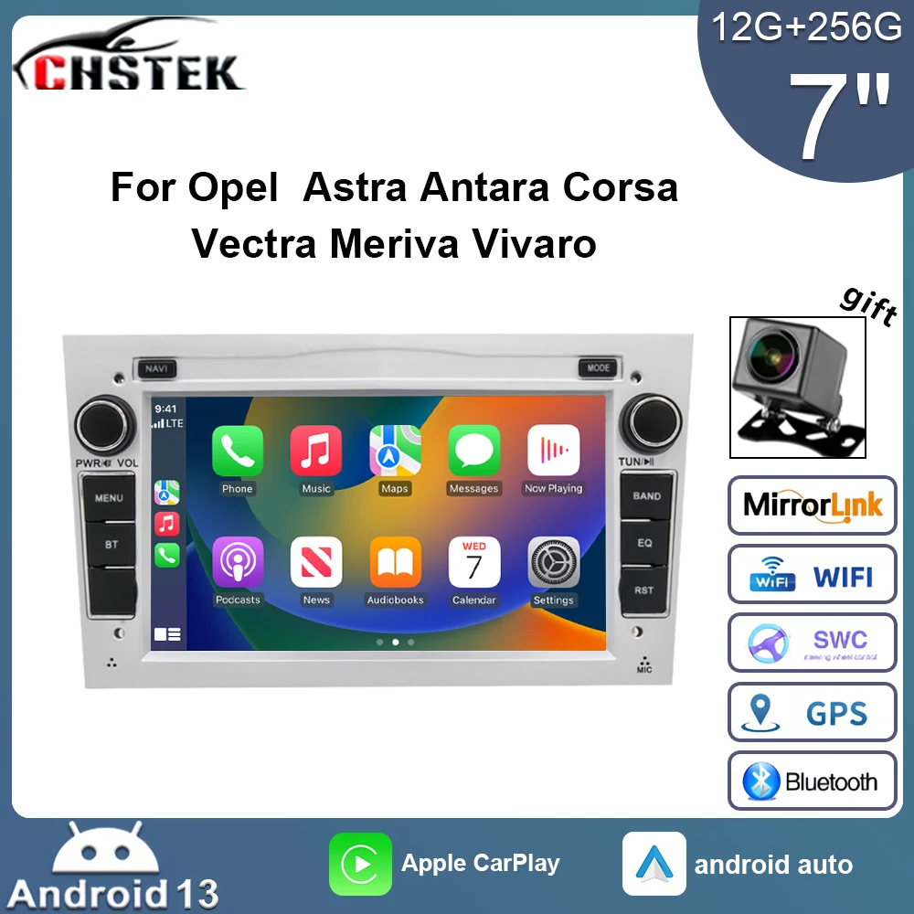 CHSTEK Car Radio 12+256g for Opel Astra Vauxhall Vectra Antara Corsa Combo 2004-2011 Carplay Android 13 Player Stereo WiFi GPS