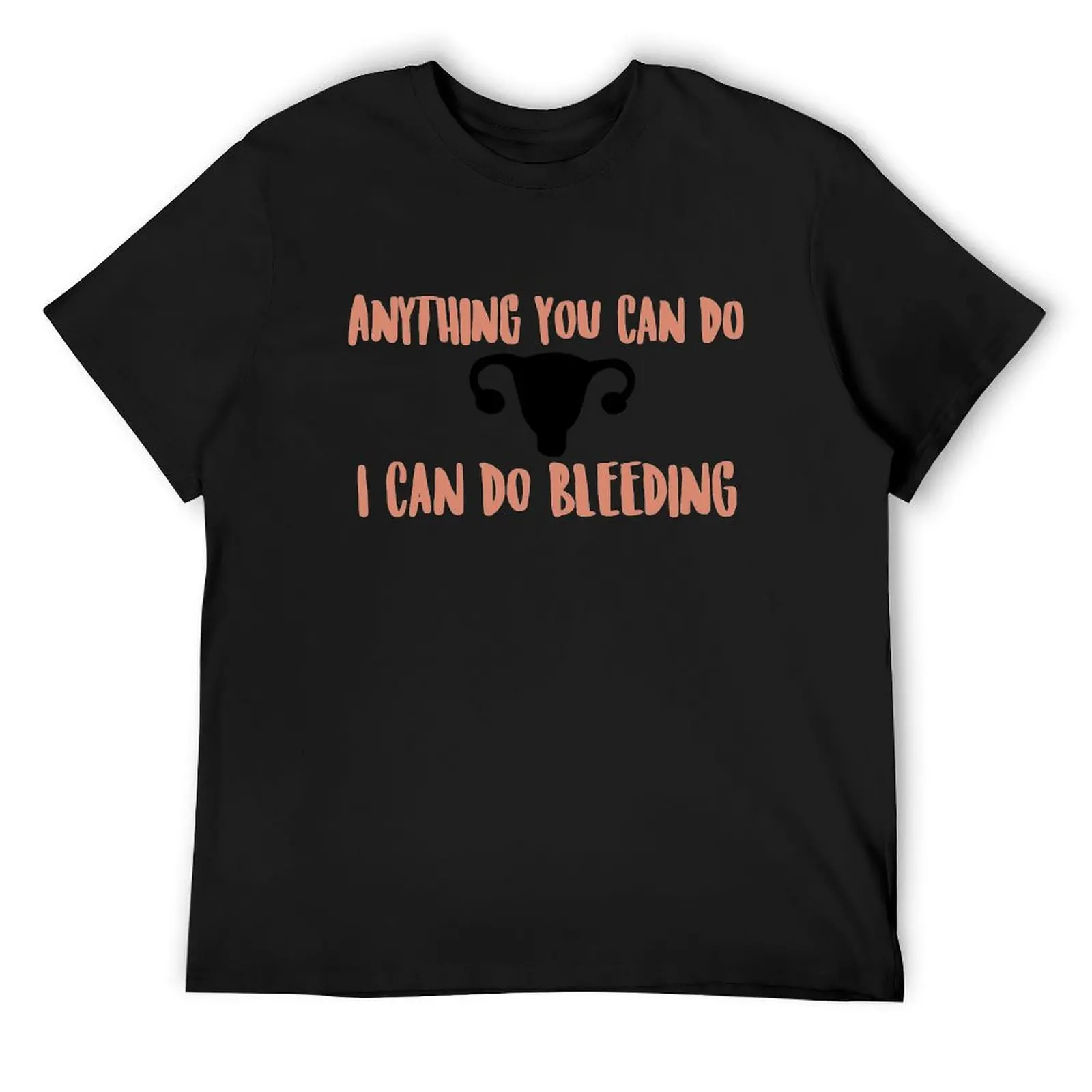 Anything You Can Do, I Can Do Bleeding T-Shirt oversized graphic tee aesthetic clothes mens clothes