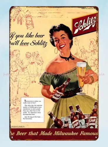 house decor If You Like Beer You'll Love Schlitz beer 1954 metal tin sign