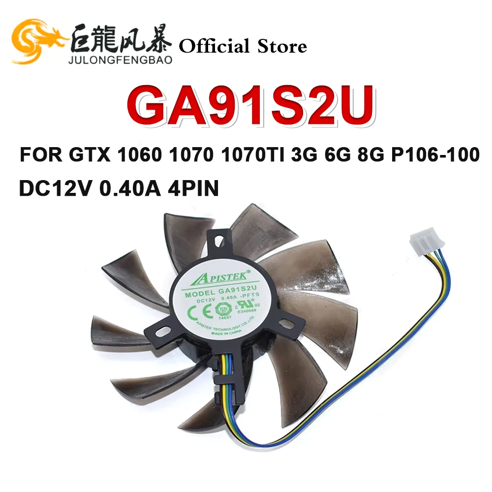 New 85mm Diameter Graphics Card Cooling Fan GA91S2U PFTA 0.40A DC12V 4PIN For GTX 1060 1070 1070Ti 3G 6G 8G P106-100 Processor