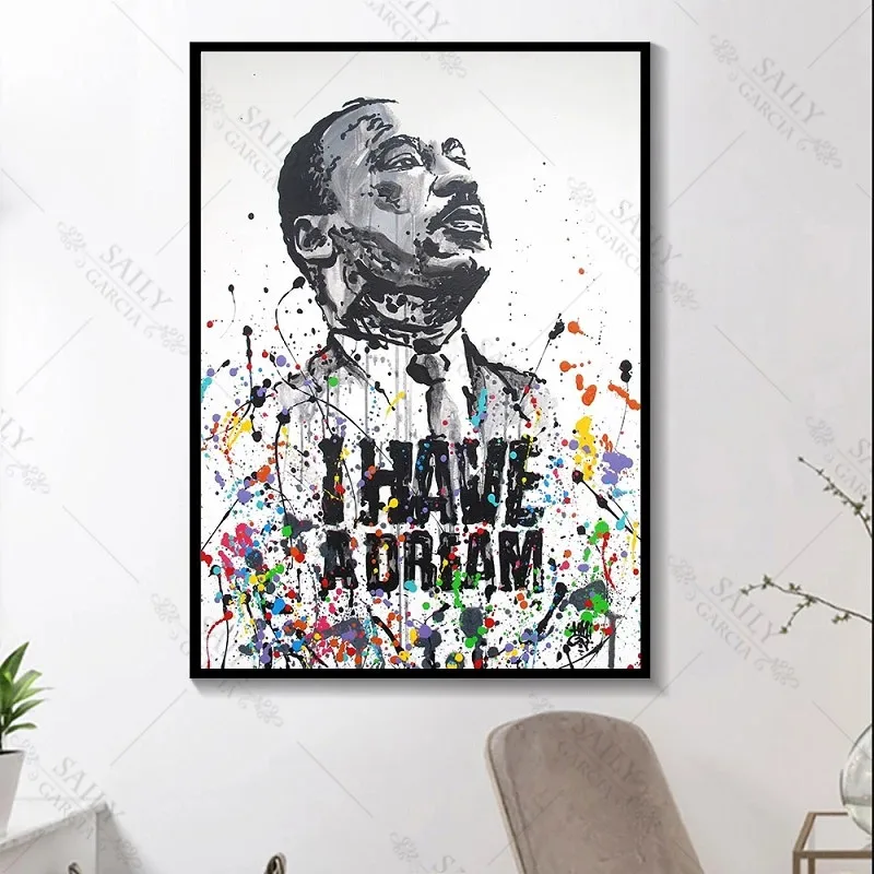 Martin Luther King I Have A Dream Canvas Painting Abstract Graffiti Art Posters and Prints Bedroom Decoration Wall Art Pictures