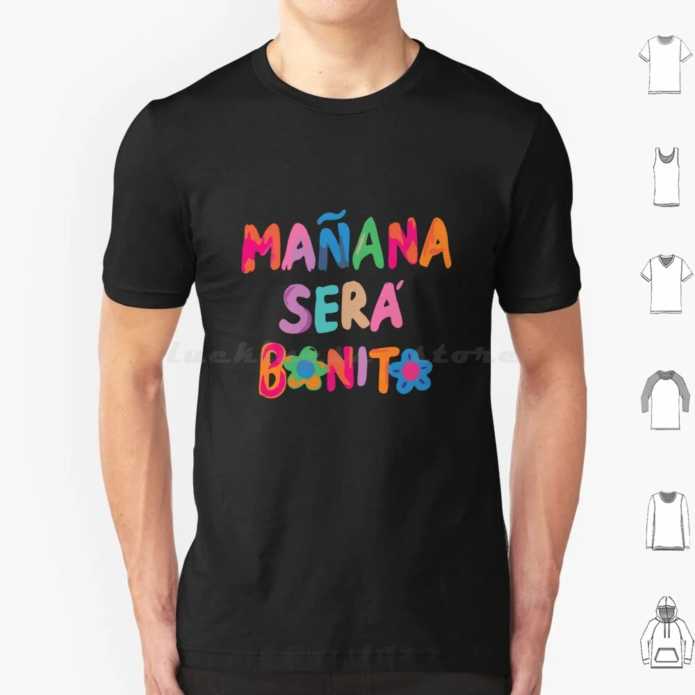 Ma ? Ana Será Bonito Karol G T Shirt Cotton Men Women Diy Print Tomorrow Will Be Nice Ma ? Ana Será Bonito La Bichota Karol G