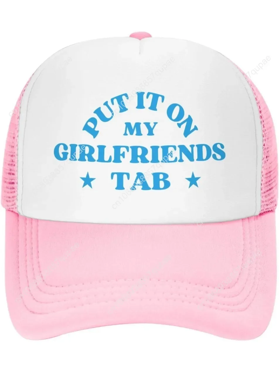 

Put It On My Girlfriends Tab Mesh Hat Valentine's Day Gifts Baseball Cap Men Women Trucker Hat Dad Gift