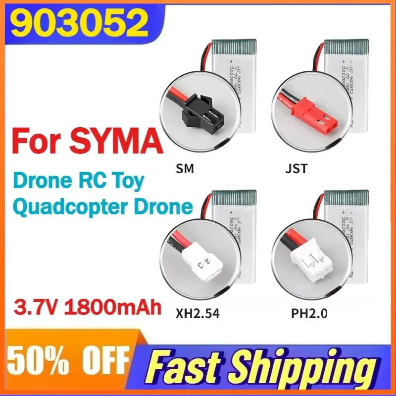 3.7V 1800mAh 25C High Rate 903052 Rechargeable Lithium Battery for SYMA Drone RC Toy Quadcopter Drone Accessories