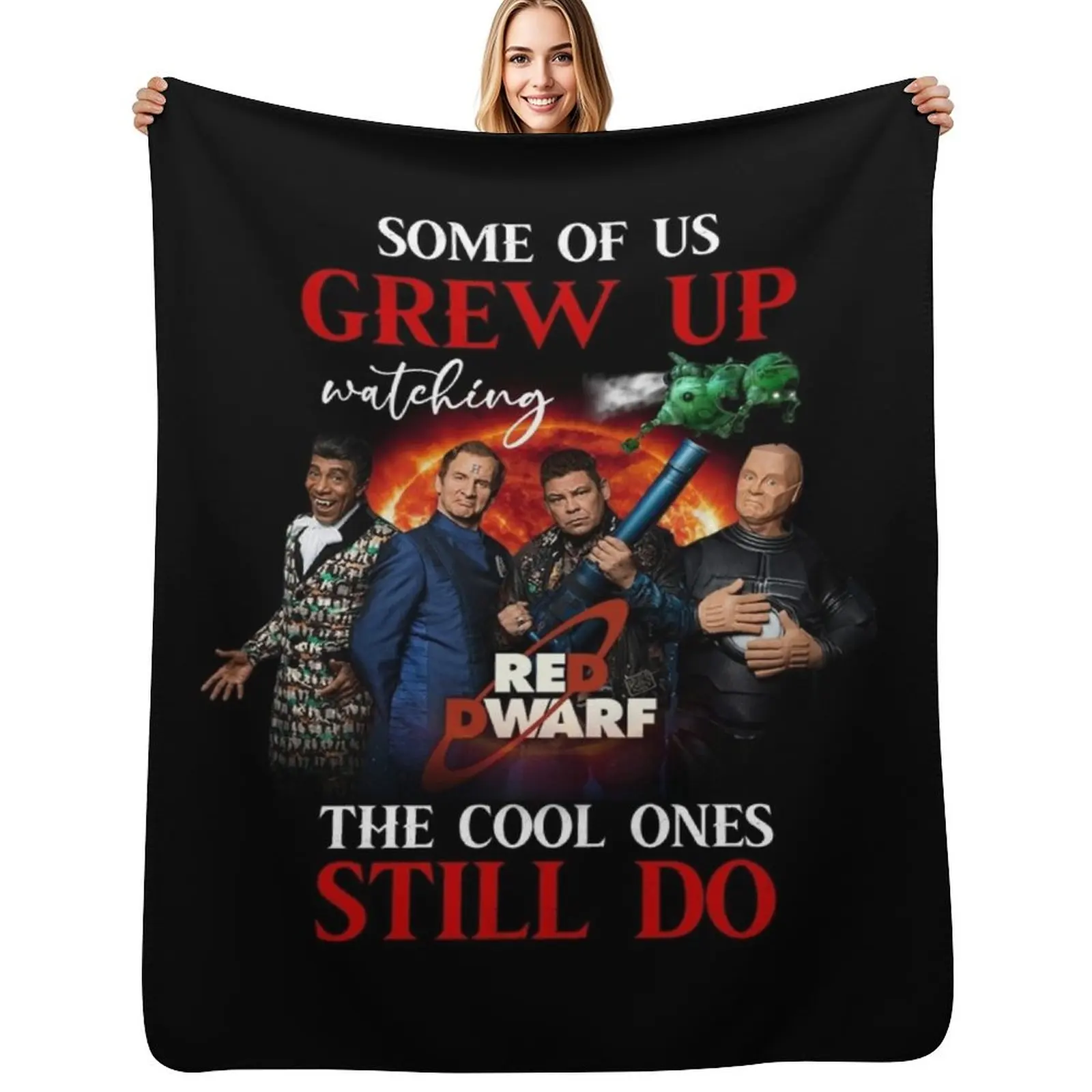 

Some Of Us Grew Up Watching Red Dwarf The Cool Ones Still Do Signature T-shirt | Cat Memories Throw Blanket