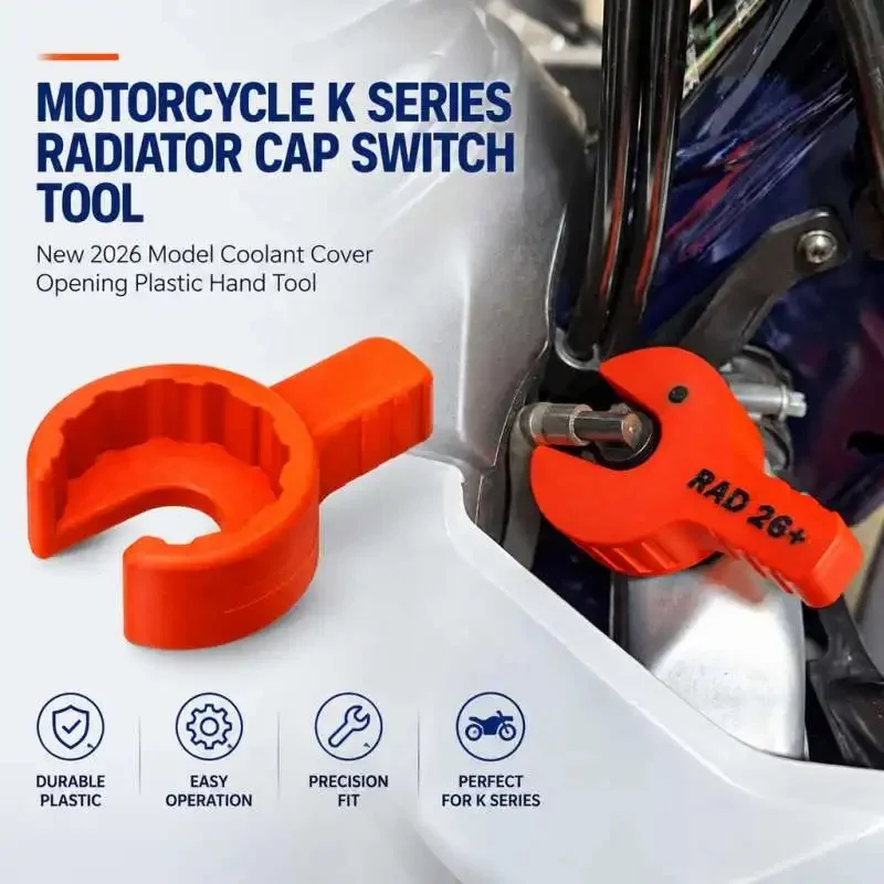 2026 New K Series Motorcycle Radiator Cover Wrench Coolant Tank Cap Switch Removal Plastic Hand Tool