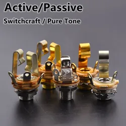 1/4 6.35mm Active/Passive Switchcraft, Pure Tone(Made In USA)  Short Open Output Jack