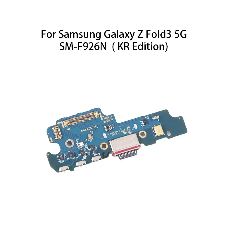 orig USB Charge Port Jack Dock Connector Charging Board Flex Cable For Galaxy Z Fold3 5G / SM-F926N  ( KR Edition)