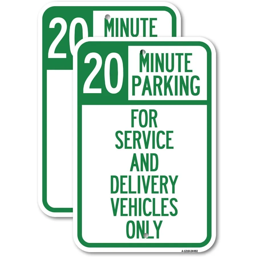 2 Pack 20 Minutes Parking for Service and Delivery Vehicles Only | 12