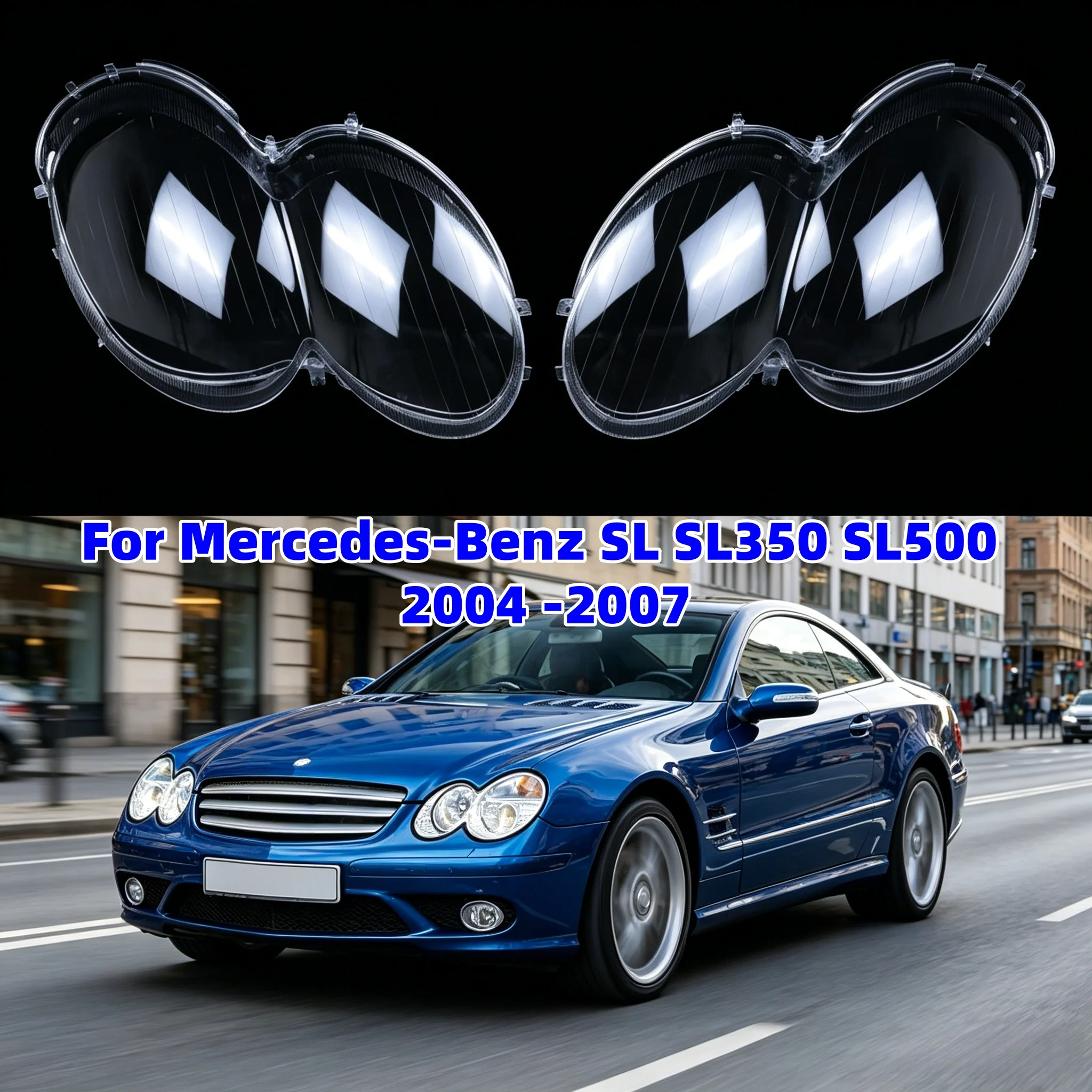 For Mercedes-Benz SL-Class SL350 SL500 2004 2005 2006 2007 L/R Headlamp Lens Cover Shell Headlight Replace Lampshade