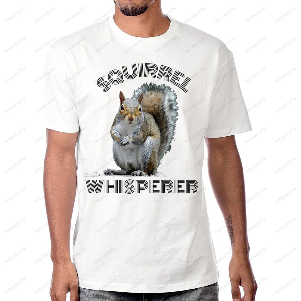 Squirrel Whisperer Funny Sarcastic Squirrel Lover T-Shirt Casual Fashion Summer Style Loose Harajuku Women Tshirt Soft Y2k Tees