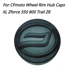 For   moto Wheel Rim Hub Caps Cforce 500S 520 600 Touring 625 800XC 850 1000 Overland Uforce XL Zforce 550 800 Trail Z8