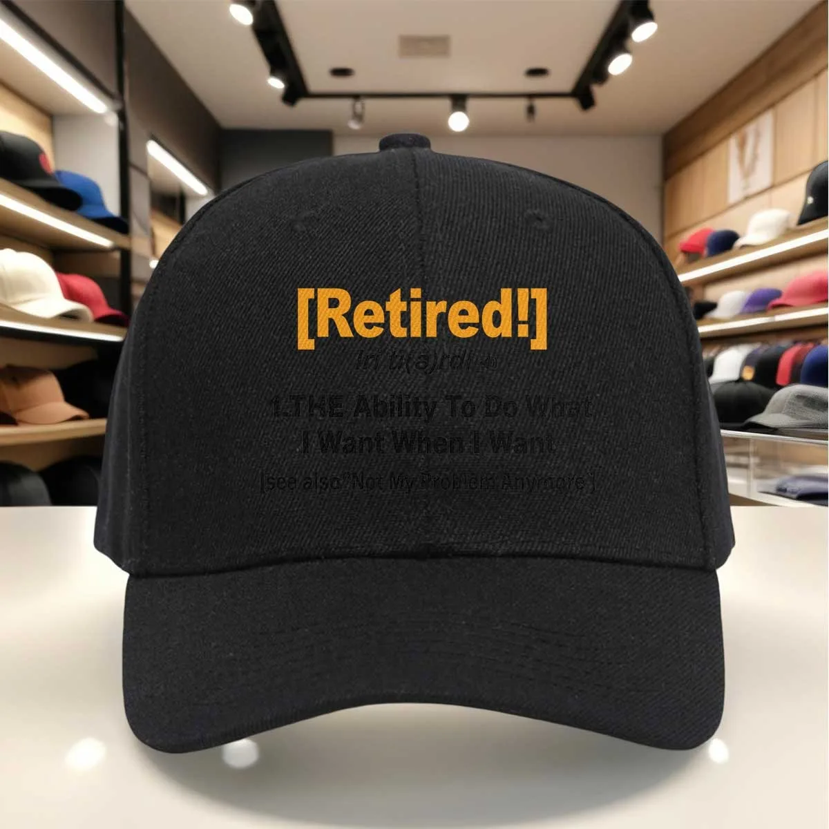 Retired Cap with Funny Text, Not My Problem Anymore Baseball Hat, Adjustable Cap for Daily Wear