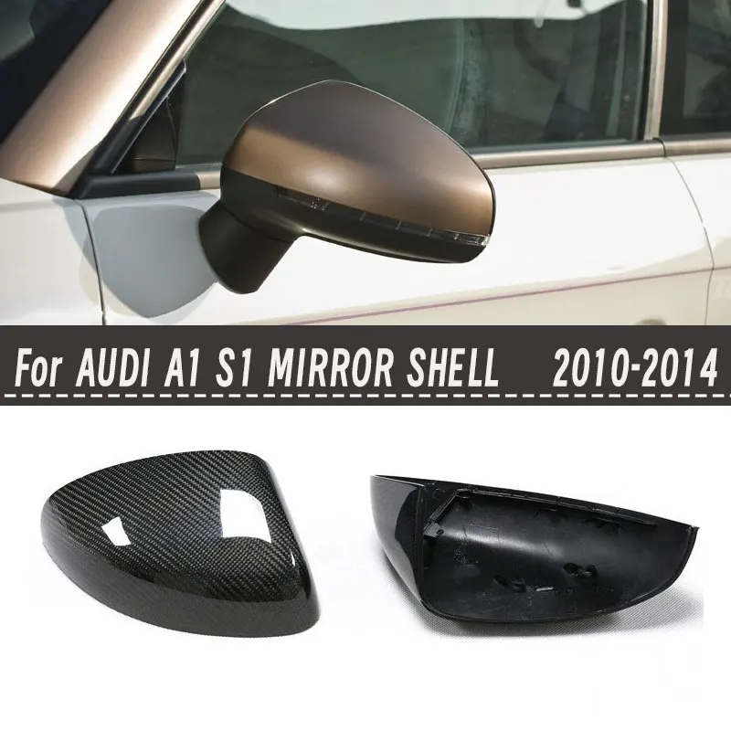 

For Audi A1 S1 Real Carbon Fiber Rearview Mirror Covers Replacement & Stick-on Styles 2010-2014