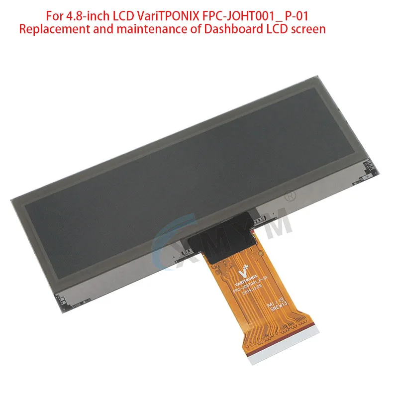 For 4.8-inch LCD VariTPONIX FPC-JOHT001_ P-01 Replacement and maintenance of Dashboard LCD screen