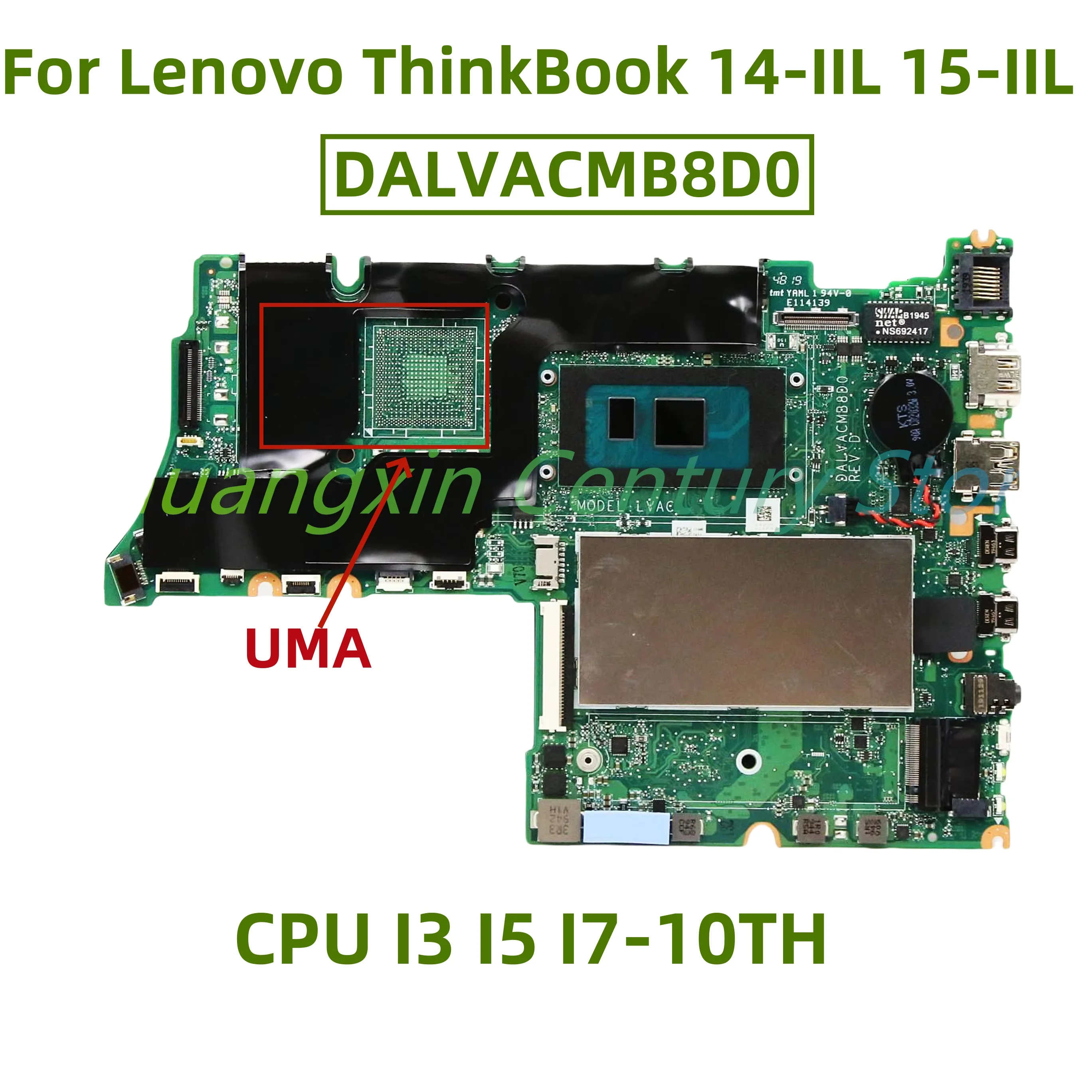 

DALVACMB8D0 motherboard for Lenovo ThinkBook 14-IIL 15-IIL Laptop with CPU I3 I5 I7-10TH UMA 100% Tested Fully Work