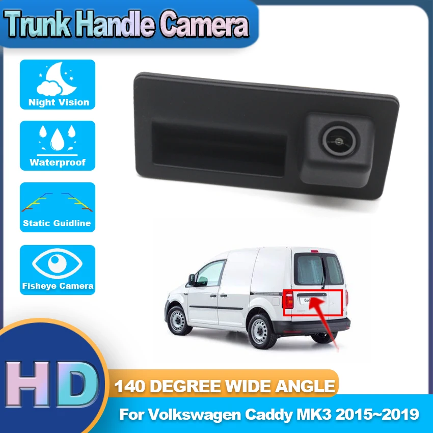 

Car Trunk Handle Camera For Volkswagen Caddy MK3 2015 2016 2017 2018 2019 Night Visioin Waterproof Backup Rear View camera