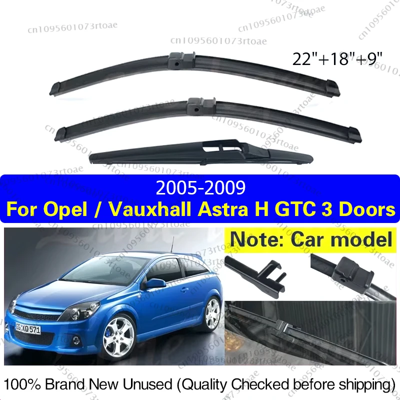 

For Opel / Vauxhall Astra H GTC 3 Doors Hatchback 2005-2009 Front Rear Wiper Blades Clean Window Rain Brush Accessories 22"18"9"