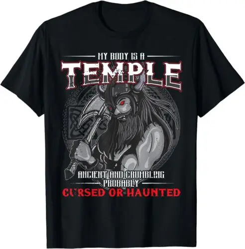 NEW LIMITED My Body Is A Temple Ancient And Crumbling Probably Cursed T-Shirt