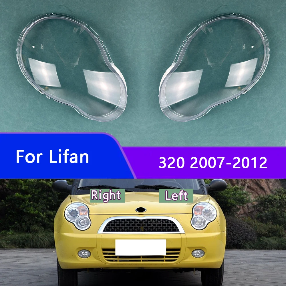 

For Lifan 320 2007-2012 Headlights Shell Transparent Lampshdade Headlamp Cover Lamp Shade Plexiglass Replace Original Lens