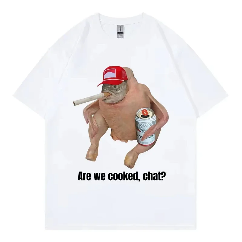 Are We Cooked Chat Funny Meme Graphic Print Unisex T-shirt Men Women Oversized Short Sleeve Casual Fashion Tee