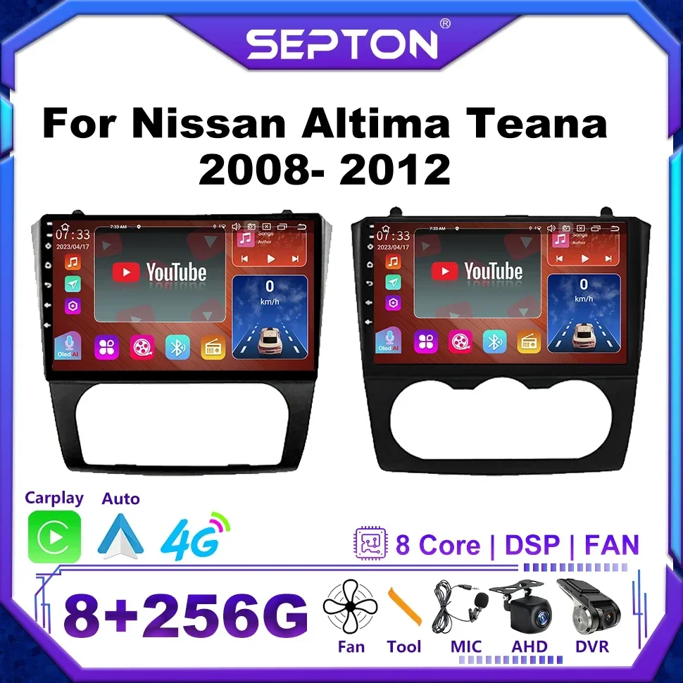 SEPTON Android Auto 2Din Carplay Car Radio for For Nissan Altima Teana 2008- 2012 Car Screen 4G Net 8core WIFI 8+256G Automotivo