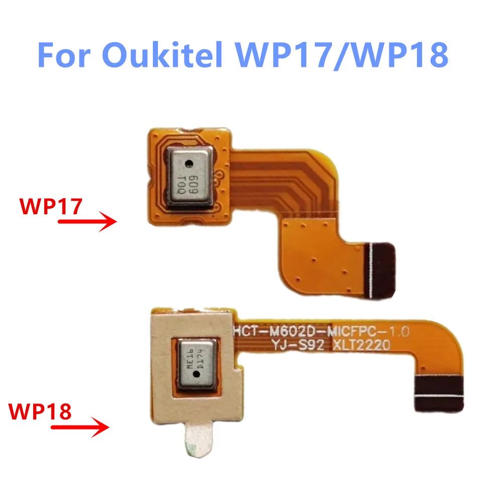 New Original Mic Microphone Flex Cable For Oukitel WP17 WP18 Moible Phone Original Parts FPC