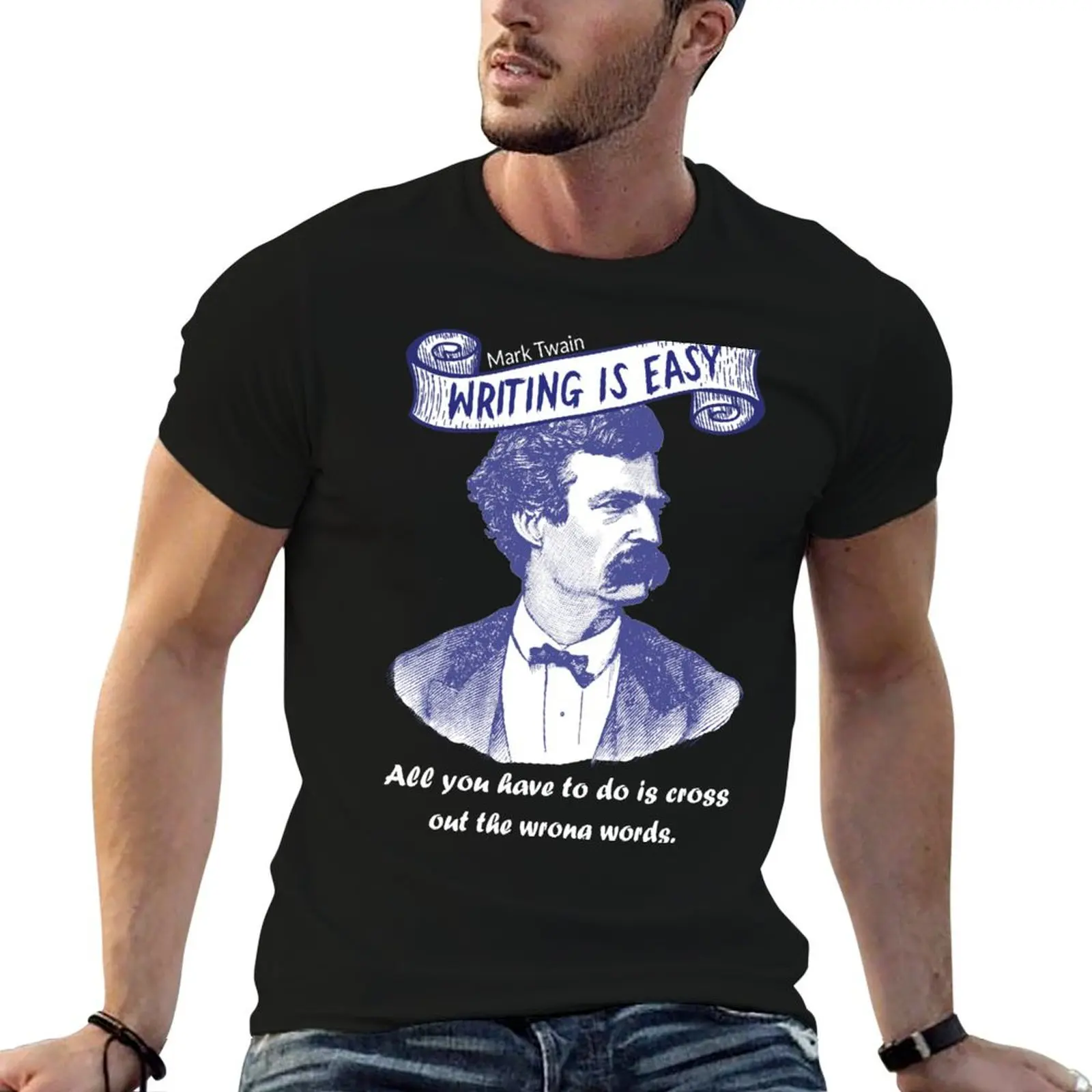 Mark Twain funny inspiration literature quote for writers T-Shirt Breathable Travel T-Shirt