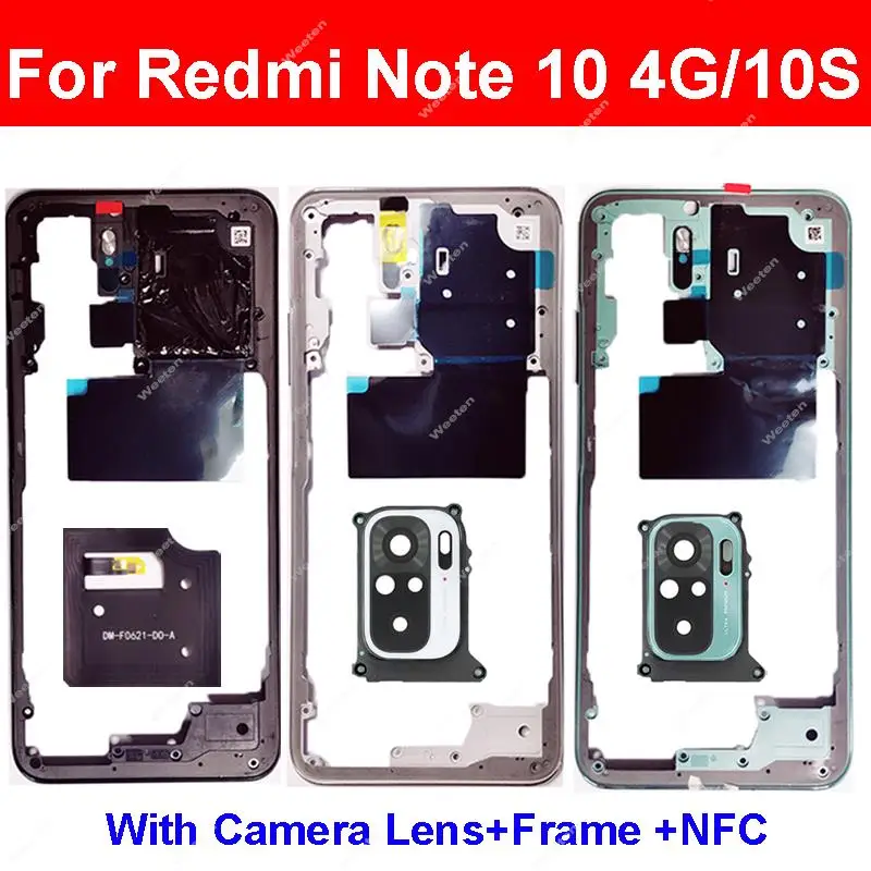 Middle Frame Housing For Xiaomi Redmi Note 10 Note 10S 4G Middle Frame Bezel Holder Cover with Side Buttons Camera Lens NFC Part