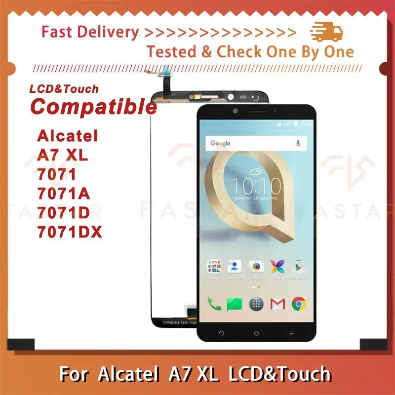 

6.0"Tested For Alcatel A7 XL OT7071 LCD Display Touch Digitizer Assembly replacement phone Screen 7071 7071D 7071DX A7XL lcd