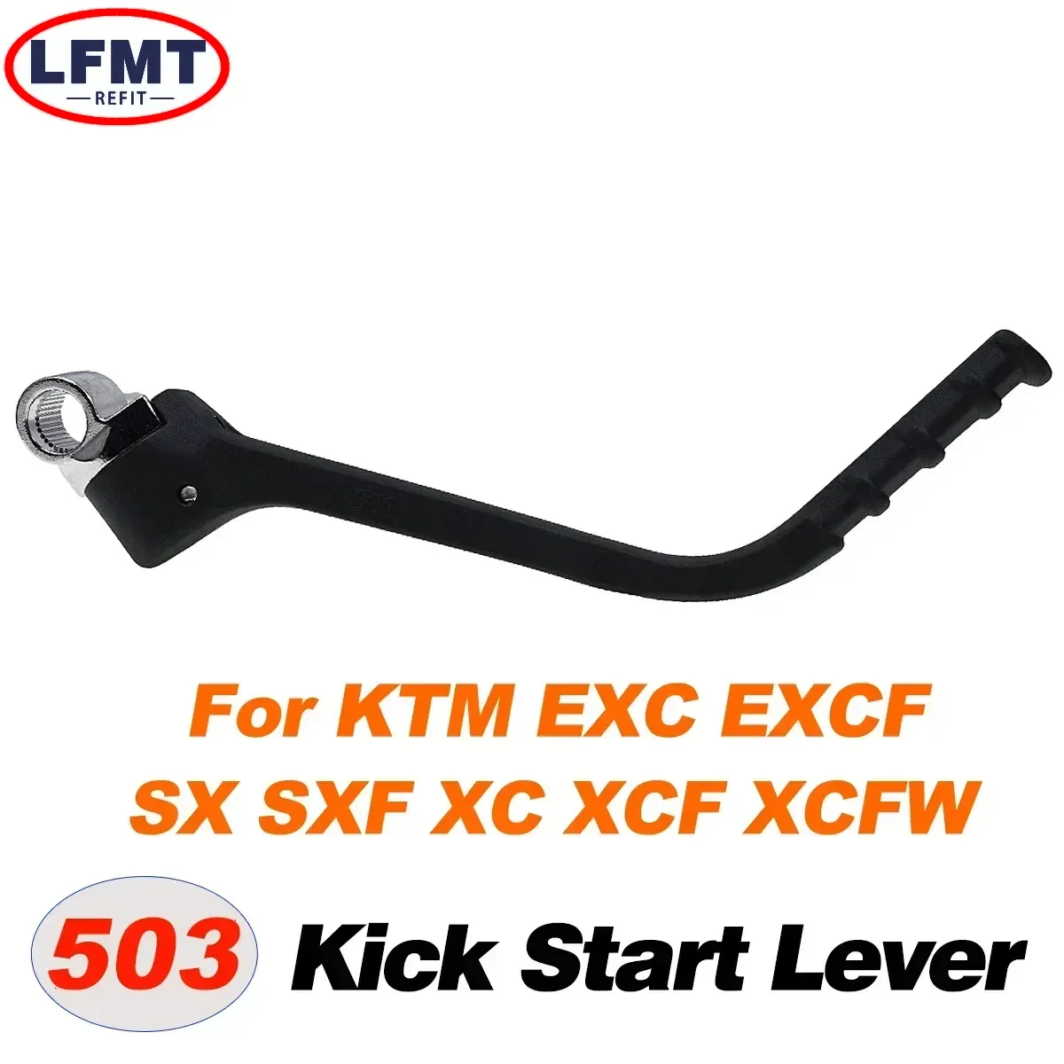 Motocross Kick Start Starter Lever Pedal For KTM 250 300 350 400 450 500 525 530 EXC EXC-F XC XC-F XCW XCW-F SX SX-F 1998-2019