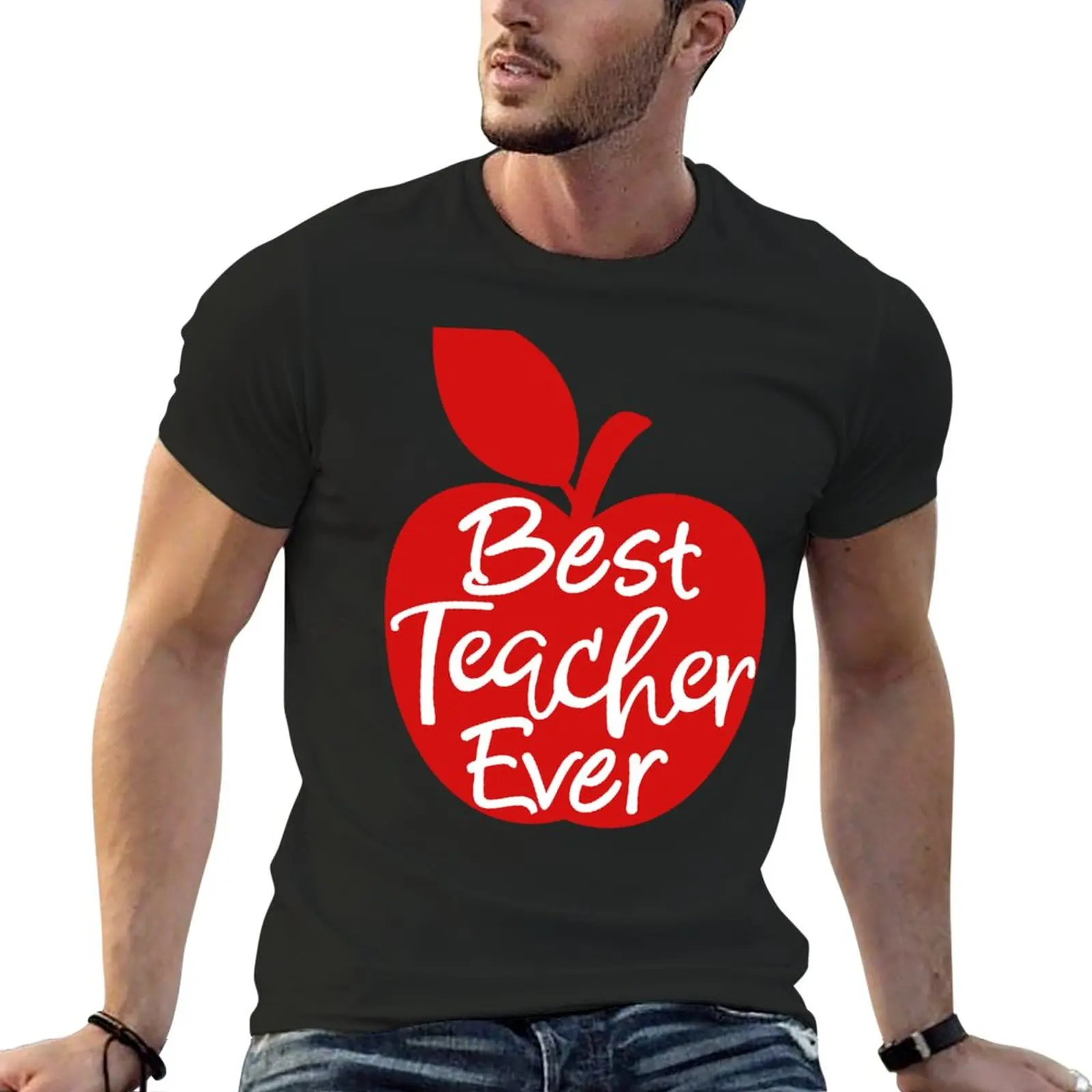New best teacher ever T-Shirt quick drying t-shirt funny t shirts men clothes