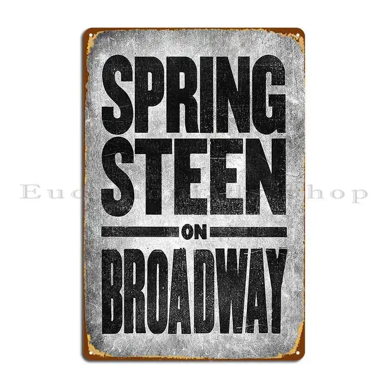 Springsteen On Broadway Walter Kerr Theater Metal Plaque Poster Pub Designing Party Party Club Wall Mural Tin Sign Poster