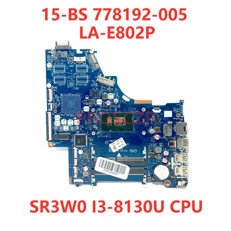 778192-005 L15871-601 934908-601 Mainboard For HP 15-BS Laptop Motherboard DKL50 LA-E802P With I3-8130U/I5-8250U CPU 100% Tested