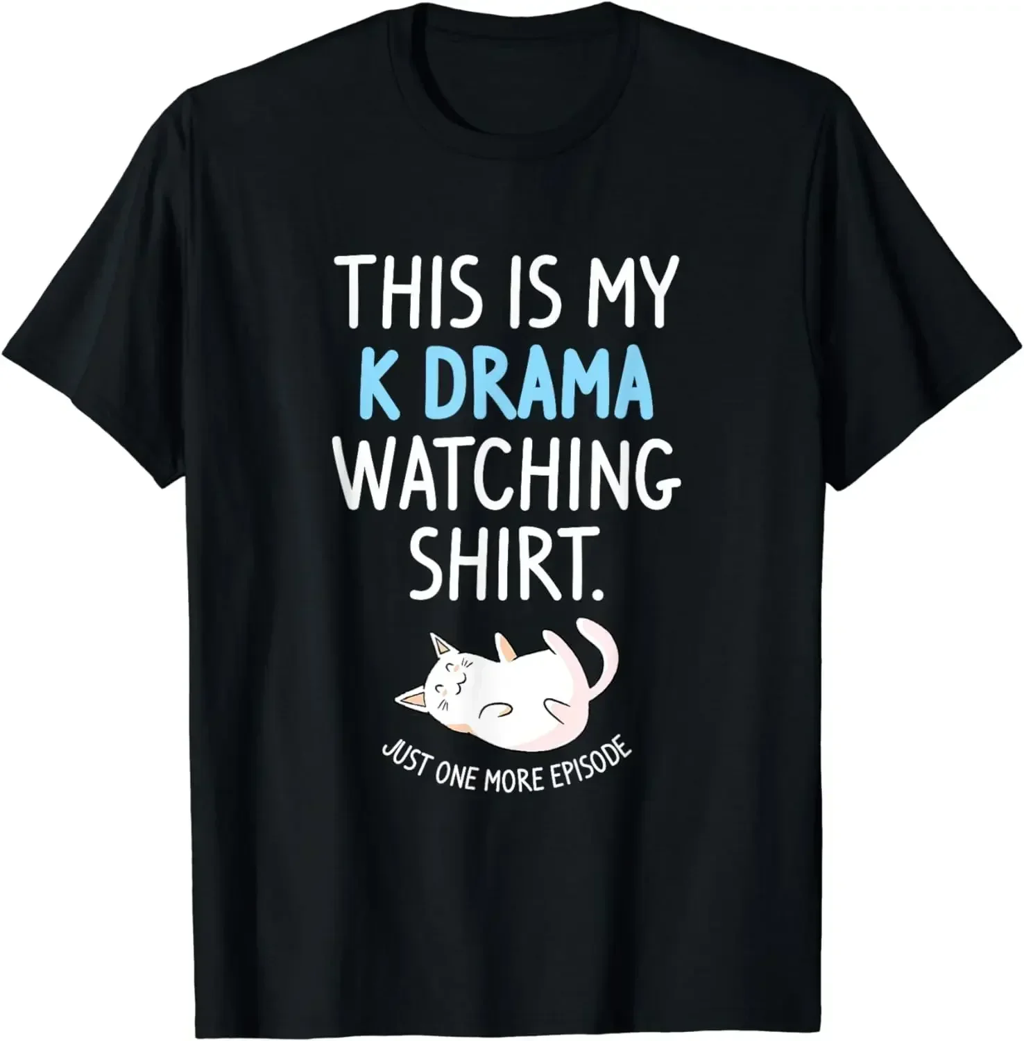 2024 summer new men t shirt This Is My Kdrama Watching K-Drama Korean Drama Lover T-Shirt  short sleeves pure cotton streetwear