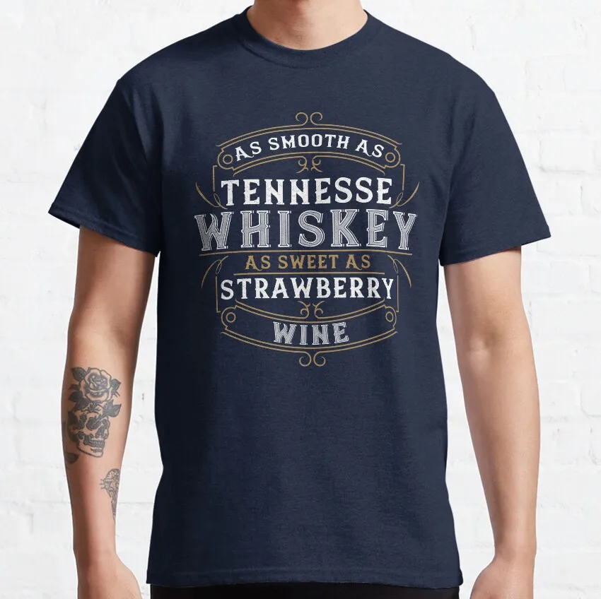 

As Smooth As Tennessee Whiskey Funny T Shirt for man 100% cotton printed Graphic clothes All size tops S-6XL